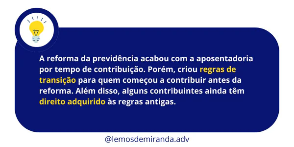 Aposentadoria por tempo de contribuição acabou